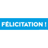 Repiquage FELICITATION !